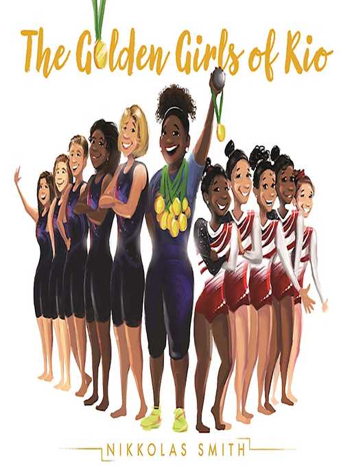 Title details for The Golden Girls of Rio by Nikkolas Smith - Available